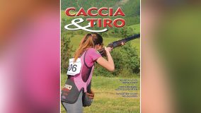È IN USCITA CACCIA & TIRO N. 08/2026 rivista sportiva